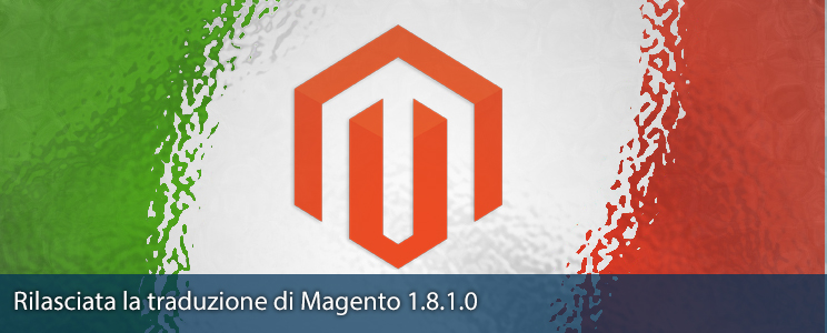 Rilasciato Magento 1.8.1.0